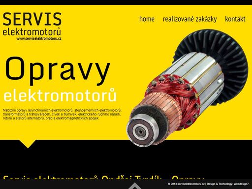 provádíme opravy a servis asynchronních i stejnosměrných elektromotorů, transformátorů a trafosvářeček, cívek a tlumivek, veškerého elektrického ručního nářadí, rotorů a statorů alternátorů, brzd a elektromagnetických spojek.