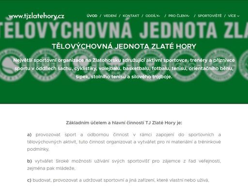 základním účelem a hlavní činností tj zlaté hory je: