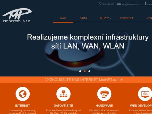 jsme provozovatelem internetové sítě mornet.cz, realizujeme komplexní infrastruktury
sítí lan, wan, wlan. dále se specializujeme na firemní serverová řešení
s platformou linux.
