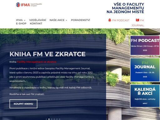 ifma vytváří inspirativní prostor, kde vše o facility managementu najdete na jednom místě. vítejte ve světě fm.