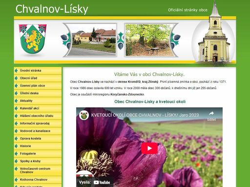 obec chvalnov-lísky se nachází v okrese kroměříž, kraj zlínský. obec je součástí mikroregionu koryčansko-zdounecko.