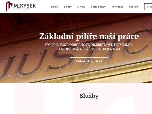 základní pilíře naší práce spolehlivost, odbornost, diskrétnost, flexibilita a individuální přístup ke klientovi