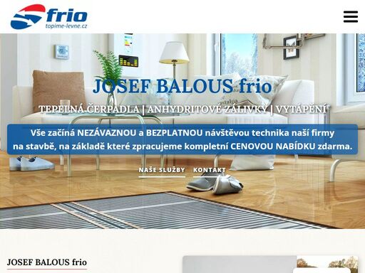 vše začíná nezávaznou a bezplatnou návštěvou technika naší firmy na stavbě, na základě které zpracujeme kompletní cenovou nabídku zdarma. na trhu působíme již od roku 1996 a za tu dobu jsme realizovali v oblasti tepelných čerpadel téměř 800 instalací.