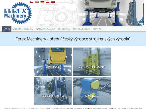  ferex machinery liberec je přední český výrobce zvedáků, zvedacích zařízení a dalších strojírenských výrobků určených pro výrobce a opravny silničních a kolejových vozidel