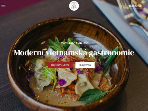 obědové menu rezervace previous slide next slide v gao denu vaříme moderní vietnamskou kuchyni. dbáme na autentickou chuť, používáme čerstvé suroviny a nebojíme…