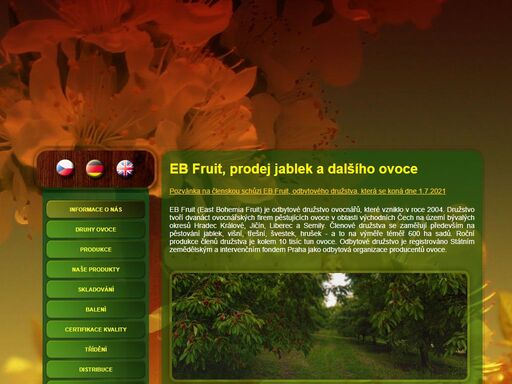 east bohemia fruit - odbytové družstvo ovocnářů se zaměřuje na pěstování a prodej ovoce, především prodej jablek.