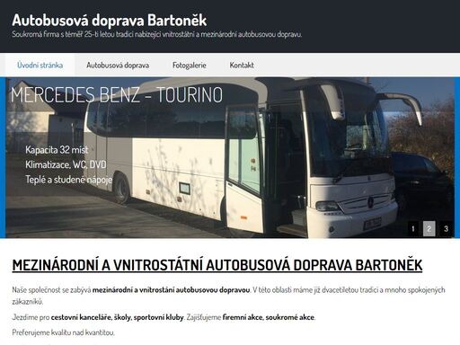 ladislav bartoněk, soukromá mezinárodní autobusová doprava, okres olomouc. naše společnost se zabývá mezinárodní a vnitrostání autobusovou dopravou.