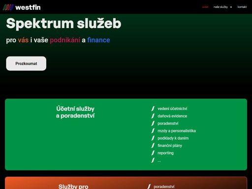 spolehlivé služby pro vaše finance. vyznáme se v účetnictví, pojištění, úvěrech a financování. rozumíme penězům a investicím. jsme westfin.cz