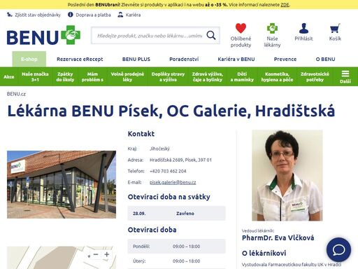 ?bezbariérová lékárna v galerii písek, vedle hlavního tahu praha – č. budějovice, pár minut chůze z centra. u lékárny je možnost bezplatného parkování.?