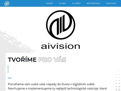 aivision, s.r.o. je česká společnost, jejíž portfolio služeb tvoří tvorba webových stránek, webdesign, eshopy, redakční systémy.
