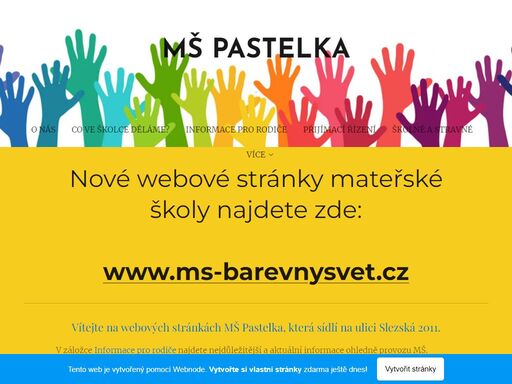 nové webové stránky mateřské školy najdete zde:www.ms-barevnysvet.cz