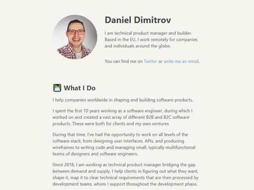 i am technical product manager and builder. based in the eu, i work remotely for companies and individuals around the globe.