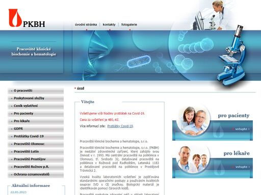 
		pkbh olomouc je společnost poskytující služby kvalitní laboratoře pro zdravotnická zařízení v čr.