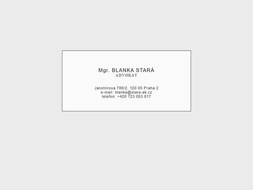 blanka stará advokátní kancelář, vám poůže s právními záležitostmi.