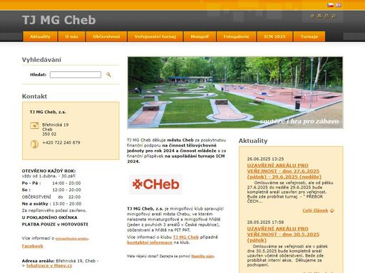 internetové stránky o minigolfovém klubu tj mg cheb, z.s. a jím spravovaném minigolfovém areálu. též občerstvení, pit pat, vše za příznivé ceny. parkoviště v blízkosti.