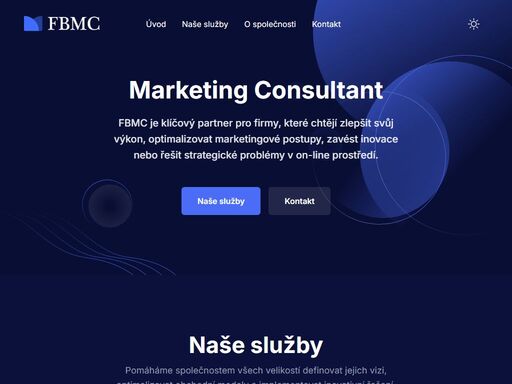 fbmc je klíčový partner pro firmy, které chtějí zlepšit svůj výkon, optimalizovat marketingové postupy, zavést inovace nebo řešit strategické problémy v on-line prostředí.