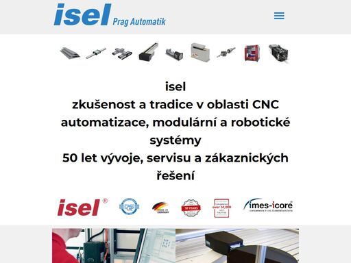 zastupujeme isel ge a imes-icore. hlavním oborem je automatizace v oborech strojírenství, elektrotechnika, automotive. dodáváme i dentální systémy imes-icore.