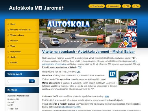 vítejte na stránkách - autoškola jaroměř - michal balcar

naše autoškola zajišťuje v jaroměři a okolí výuku a výcvik pro získání řidičského oprávnění skupiny b - osobní automobil, kondiční jízdy, školení řidičů

více zde: https://autoskola-mb-jaromer.webnode.cz/
