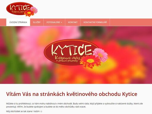 specializuji se především na prodej řezaných a hrnkových květin, ale naleznete zde i spoustu dekoračních předmětů, keramiky, sušených vazeb, květinových obalů, hřbitovních svíček, a mnoho dalšího