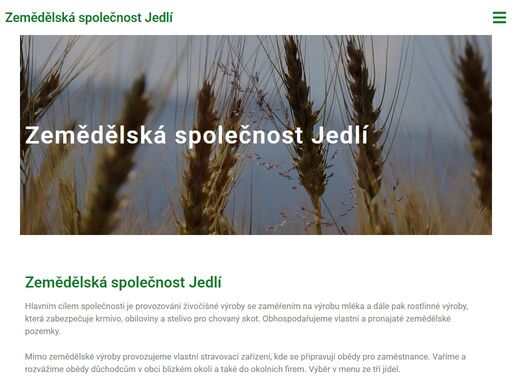 zemědělská společnost jedlí zemědělská společnost jedlí hlavním cílem společnosti je provozování živočišné výroby se zaměřením na výrobu mléka a dále pak