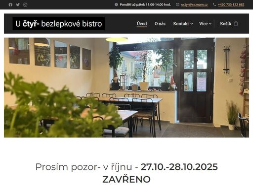 prosím pozor- v říjnu - 27.10.-28.10.2025 zavřeno