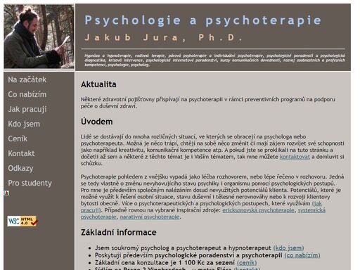 psycholog jakub jura, poskytuje individuální psychoterapii, párovou a rodinnou psychoterapii, psychologické poradenství, hypnózu a hypnoterapii a též psychologické poradenství na dálku - po internetu. pusobište praha.