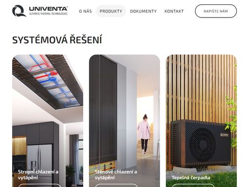 společnost univenta byla jedna z prvních firem v čr, které dodávaly systém stropního chlazení, teplovodního podlahového a stěnového vytápění.