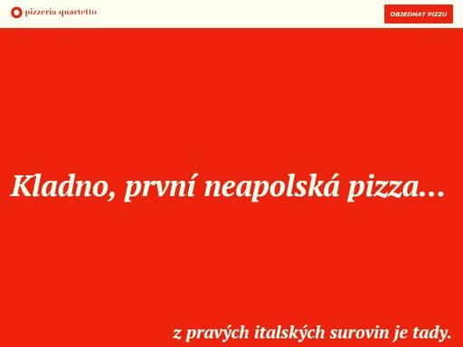 pro kladno a okolí tvoříme neapolskou pizzu, založenou na poctivém řemesle a kvalitních italských surovinách. naším cílem je váš nejlepší gurmánský zážitek, ať už si pizzu vychutnáte pohodlně doma z krabice, nebo u nás na stoličce. 