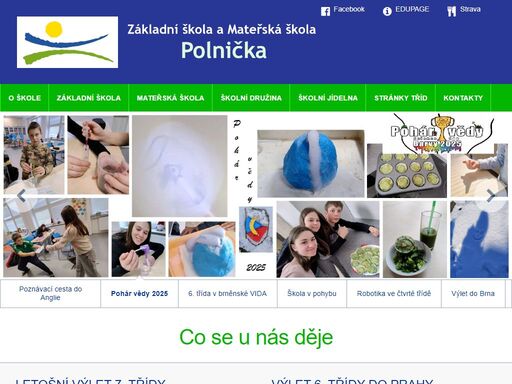 jsme úplná základní škola, která v letošním školním roce poskytuje základní vzdělávání  žákům na 1. a 2. stupni a dětem v předškolním vzdělávání.