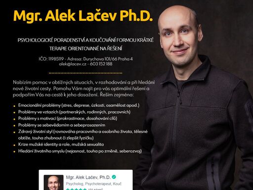 psychologické poradenství, terapie a koučování - praha, mgr. alek lačev, ph.d.