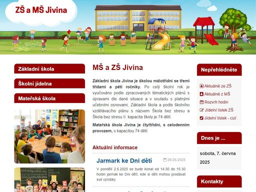 základní škola jivina je školou málotřídní, se dvěma třídami a pěti ročníky. mateřská škola jivina je dvoutřídní, s celodenním provozem.