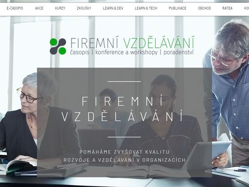 firemnivzdelavani.eu je web e-časopisu firemní vzdělávání, který se věnuje tématu lidské zdroje a je určený personalistům/hr zabývajícím se vzděláváním a rozvojem zaměstnanců. tým firemního vzdělávání připravuje také konference a workshopy, poskytuje poradenství pro hr v oblasti lidských zdrojů a firemního vzdělávání.