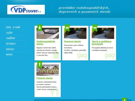 vdp stavby a. s. staví vodohospodářské, pozemní a dopravní stavby po celé moravě. zaměřuje se na regulaci vodních toků, silnice, komunikace a výstavbu budov.