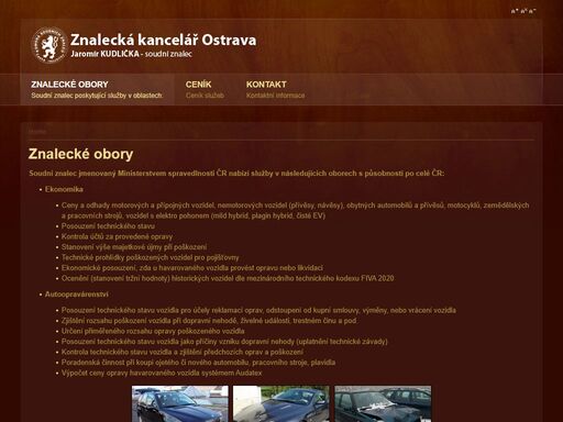 soudní znalec, soudní znalci, znalci v oboru opravárenství, oceňování vozidel, ocenění strojů, lodí; všeobecné strojírenství; specializace na autoopravárenství, znalecká kancelář, odhady automobilů, znalecký posudek, odborné vyjádření, škoda na vozidle a její výpočet, znalec kraj moravskoslezský, služby soudního znalce, znalec, výpočet majetkové újmy, znalec okr. nový jičín, odhady automobilů, soudní znalci a odhadci, znalecké posudky