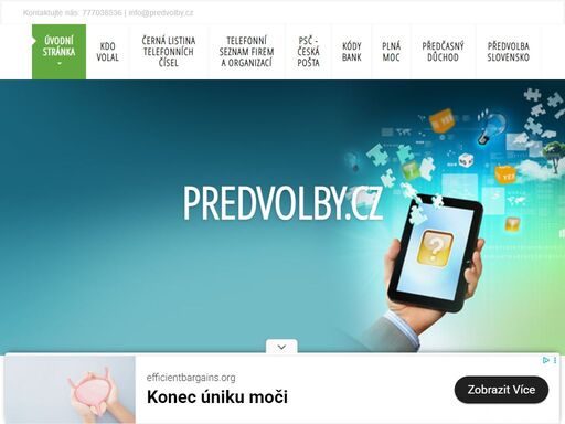 předvolby cz   
vítejte na predvolby.cz. zadejte předvolbu nebo název státu či operátora ...   
   
   
//    
   
   
   
   
//    
   
   
   
vyhledejte...