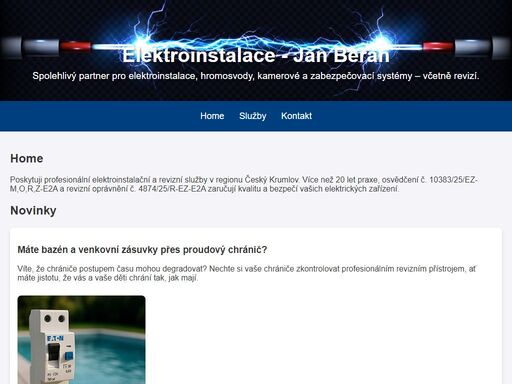 profesionální elektrikářské služby v českém krumlově a okolí - elektroinstalace, hromosvody, kamerové systémy, zabezpečovací systémy.