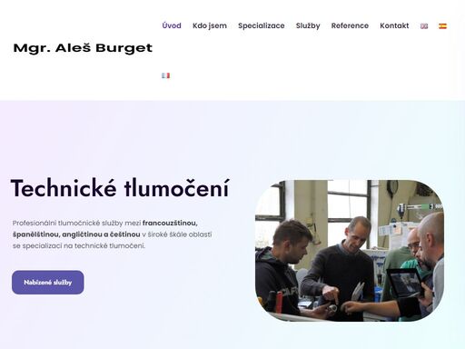 překlady a tlumočení angličtina - francouzština - španělština.