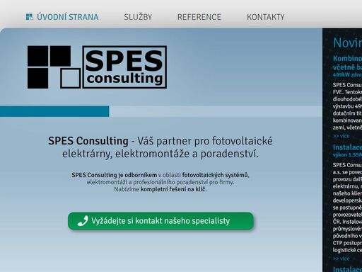 spes consulting – odborníci na výstavbu fotovoltaických elektráren (fve) na klíč. zajišťujeme dokumentaci pro stavební povolení, prováděcí dokumentaci, revize, uvedení do provozu, kolaudaci a následnou údržbu fve. poskytujeme také elektromontáže a odborné poradenství.