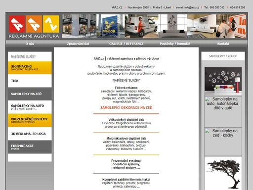 samolepky na zeď, dekorace na zeď, velkoplošný tisk, digitální tisk, samolepky, reklamní tabule, stojany, polepy aut, výroba reklamy