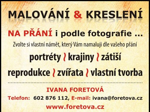 dle přání klienta nakreslím, namaluji i podle fotografie portréty, krajiny, květiny, zátiší, zvířata i vlastní tvorbu, technické kreslení, grafické návrhy letáků. vizitek, servis. a obchod. návodů. airbrush – ruční malba prováděná spec.stříkacími pistolemi na kola, přilby…, včetně tvorby obrazů.