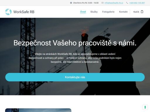 bezpečnost vašeho pracoviště s námi.