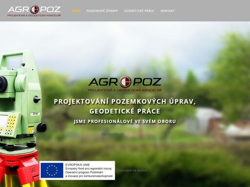 projektová a geodetická kancelář agropoz čb s.r.o. nabízí svým klientům komplexní pozemkové úpravy a geodetické práce. 