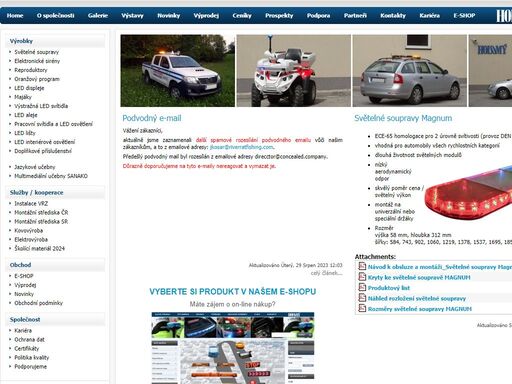 výrobce vybavení pro vozy s předností v jízdě a pracovní stroje. producer of warning equipment for priority vehicles.
