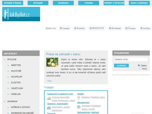 jak bydlet - časopis o bydlení a životním stylu. zajímavé články na téma bydlení, moderní byt, dům, nábytek, interiery, zahrada, kuchyně, koupelny, stavba.  