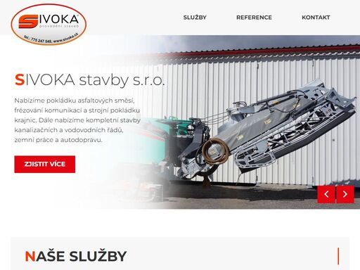 kompletní výstavba komunikací včetně oprav, parkoviště, cyklostezky, strojní pokládka krajnic, strojní frézování komunikací, stavby kanalizačních a vodovodních řadů a autodoprava.
