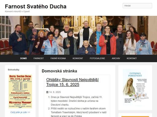 farnost svatého ducha | konvent minoritů v opavě | bohoslužby | zpověď | život farnosti | terciáři | velikonoce | vánoce | svátost křtu, biřmování, eucharistie, smíření, nemocných, kněžství, manželství