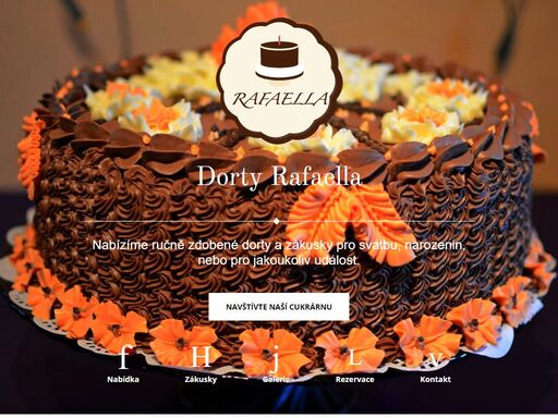 dorty,rafaella,cukrárna,zákusky,česká kamenice,objednávky dorty rafaella, právě jsme pro vás otevřeli novou cukrárnu dorty rafaella v české kamenici. příjmáme i objednávky na narozeninové a svatební dorty.