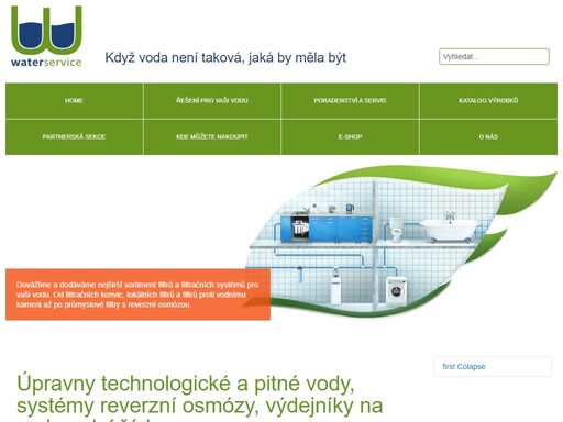 dovoz a prodej filtračních systémů pro pitnou i technickou vodu, sytémů reverzní osmózy, filtrů na odstranění tvrdosti vody a odželezení.