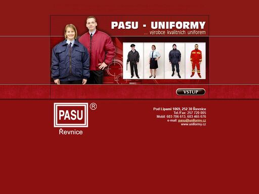 uniformy s.r.o. : vyroba uniforem (revnice) uniformy, stejnokroj, kalhoty, svetry, vesty (itakticke), kulichy, rukavice, bambule, opasky, pouzdra, bundy, kombinezy, kosile, bundokosile, kravaty, spony, tricka, obuv, cepice, brigadyrka, maskace, sala, loga, vylozky, lampas.