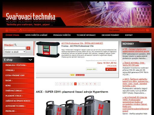 svářecí, svařovací, plazmová, autogenní, propaline, pájecí a nabíjecí technika. dále pak příslušenství, ochranné pomůcky, nářadí, brusivo